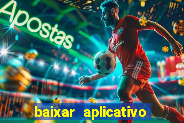 baixar aplicativo para resultado de jogos